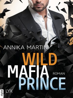 cover image of Wild Mafia Prince